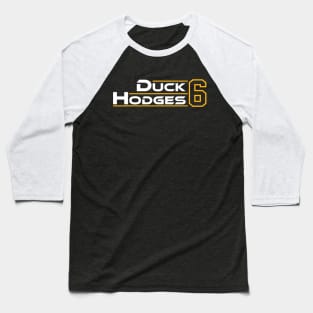 Duck Hodges 6 Baseball T-Shirt